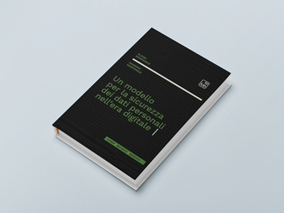 Libro Un modello per la sicurezza dei dati personali nell’era digitale