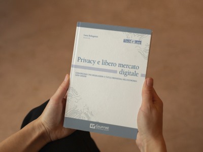 Privacy e libero mercato digitale, il nuovo libro di Luca Bolognini