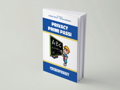 Pubblicata la nuova edizione 2022 della mini guida “Privacy Primi Passi”
