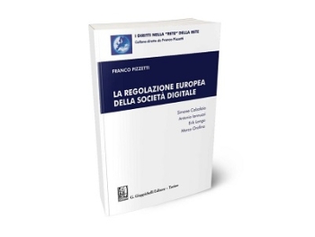 Il libro 'Regolazione europea della società digitale' in omaggio per i soci fino al 30 aprile